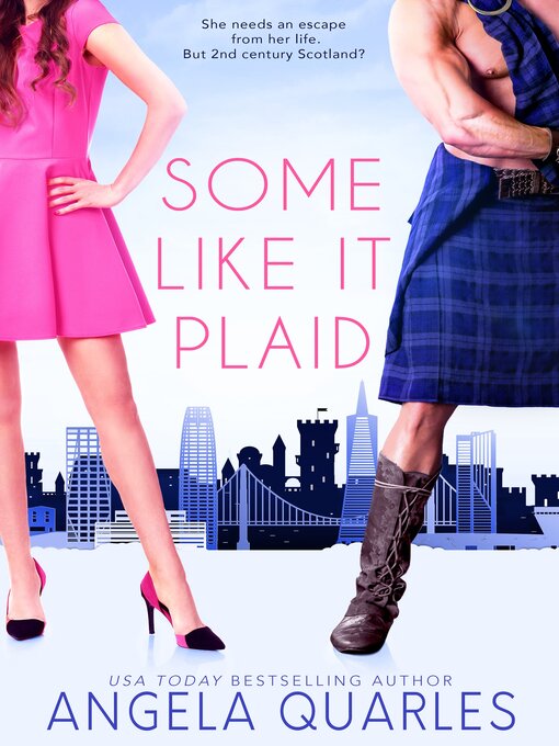 Title details for Some Like it Plaid by Angela Quarles - Wait list